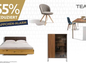 Anzeige mit bis zu 55% Rabatt auf ausgewählte Möbel von TEAM 7, darunter ein Stuhl, eine Essgruppe, ein Bett und ein Schrank-Schnäppchen-Alarm! Entdecken Sie nachhaltiges Design zu unschlagbaren Preisen.