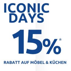 Werbegrafik für Möbel Braum mit der Aufschrift ICONIC DAYS – 15 % RABATT AUF MÖBEL & KÜCHEN.